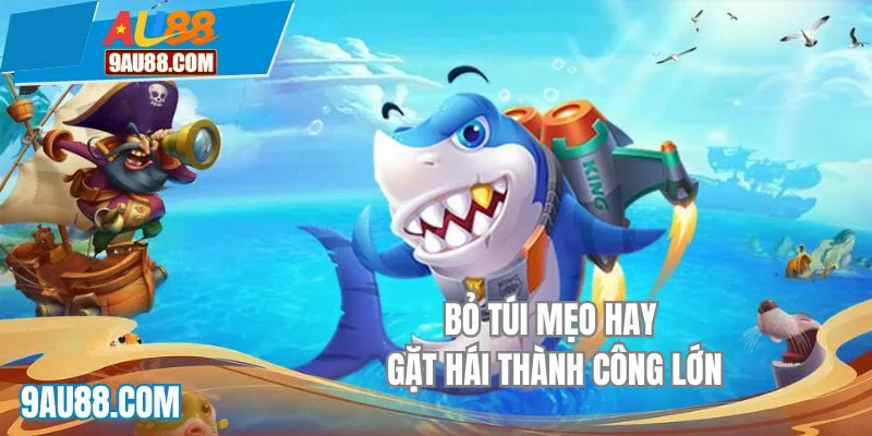 Bỏ túi mẹo hay gặt hái thành công lớn